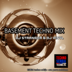 DJ Stranger & DJ Vinyl – Basement Techno Mix